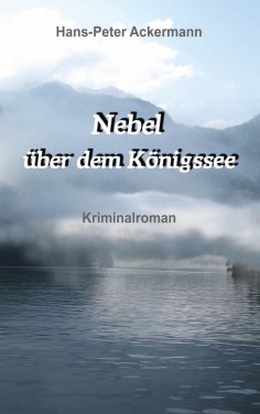 ebook: "Nebel über dem Königssee"