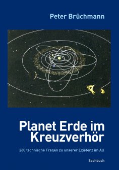 ebook: Planet Erde im Kreuzverhör