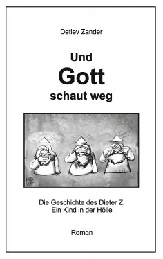 eBook: Und Gott schaut weg