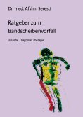 eBook: Ratgeber zum Bandscheibenvorfall