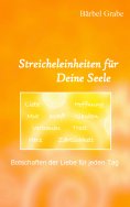 ebook: Streicheleinheiten für Deine Seele