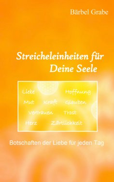 ebook: Streicheleinheiten für Deine Seele