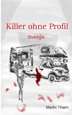 eBook: Killer ohne Profil