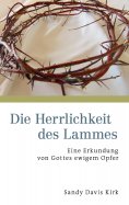 ebook: Die Herrlichkeit des Lammes