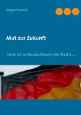 eBook: Mut zur Zukunft