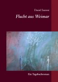 eBook: Flucht aus Weimar