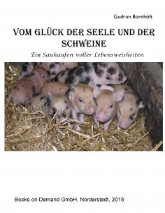 ebook: Vom Glück der Seele und der Schweine