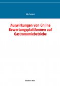 eBook: Auswirkungen von Online Bewertungsplattformen auf Gastronomiebetriebe