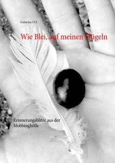 eBook: Wie Blei, auf meinen Flügeln