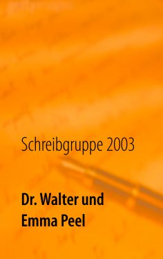 eBook: Dr. Walter und Emma Peel