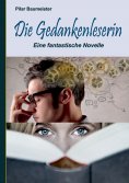 eBook: Die Gedankenleserin