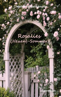 ebook: Rosalies (Hexen)-Sommer