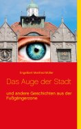 ebook: Das Auge der Stadt