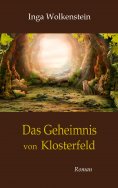 eBook: Das Geheimnis von Klosterfeld