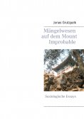 eBook: Mängelwesen auf dem Mount Improbable