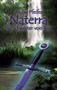 eBook: Naterra - Die Schwerter von Terr