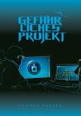 eBook: Gefährliches Projekt