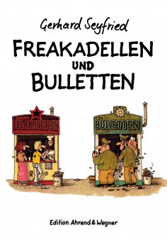 eBook: Freakadellen und Bulletten
