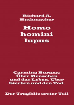 ebook: Homo homini lupus. Der Tragödie erster Teil