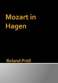 ebook: Mozart in Hagen