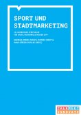 ebook: 14. Hamburger Symposium Sport, Ökonomie und Medien