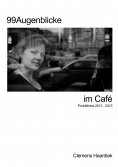 eBook: 99 Augenblicke im Café