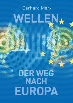 ebook: Wellen - der Weg nach Europa