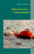 eBook: Sehnsucht nach ... Anthroposophie