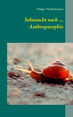 eBook: Sehnsucht nach ... Anthroposophie