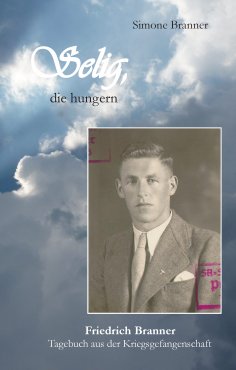 ebook: Selig, die hungern