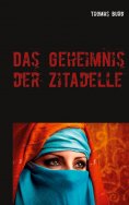 eBook: Das Geheimnis der Zitadelle