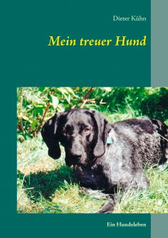 eBook: Mein treuer Hund