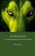 ebook: Der Wolf ist zurück!