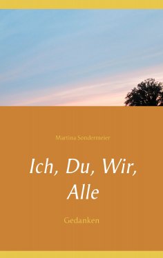 ebook: Ich, Du, Wir, Alle