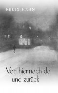 eBook: Von hier nach da und zurück