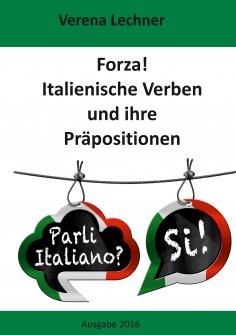 eBook: Forza! Italienische Verben und ihre Präpositionen