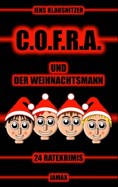 ebook: C.O.F.R.A. und der Weihnachtsmann
