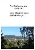 ebook: Die Straßennamen von Aue