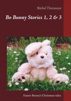 eBook: Bo Bunny Stories no 1, 2 & 3