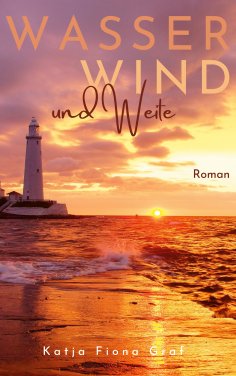 eBook: Wasser, Wind und Weite