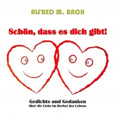 ebook: Schön, dass es dich gibt!