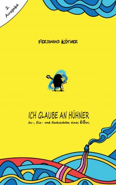 eBook: Ich glaube an Hühner