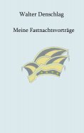 eBook: Meine Fastnachtsvorträge