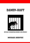 eBook: Damen-Haft