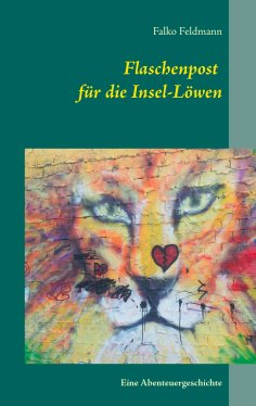 eBook: Flaschenpost für die Insel-Löwen