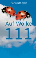 eBook: Auf Wolke 111