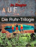 ebook: Die Ruhr-Trilogie