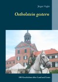 eBook: Ostholstein gestern