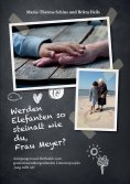 eBook: Werden Elefanten so steinalt wie du, Frau Meyer?