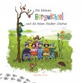eBook: Die kleinen Bergwichtel und die bösen Räuber-Dachse